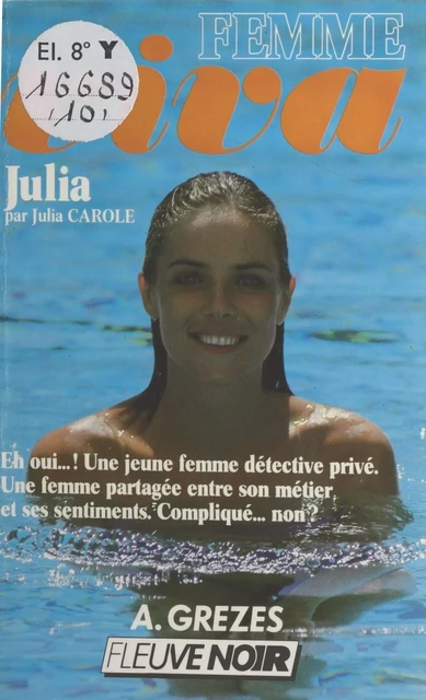 Julia - Julia Carole - Fleuve éditions (réédition numérique FeniXX)