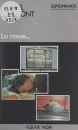 La nasse...