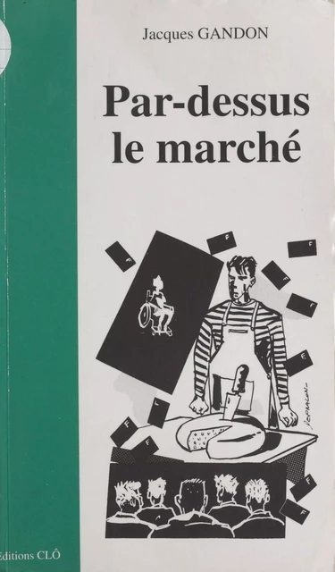 Par-dessus le marché - Jacques Gandon - FeniXX réédition numérique