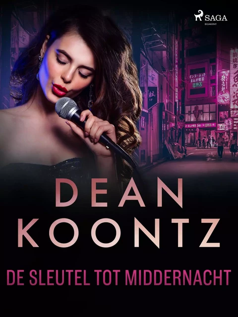 De sleutel tot middernacht - Dean Koontz - Saga Egmont International