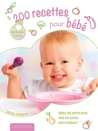 200 recettes pour bébé