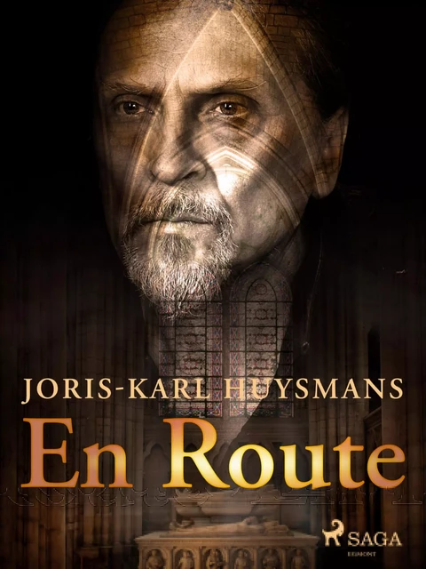 En Route - Joris-Karl Huysmans - Saga Egmont French