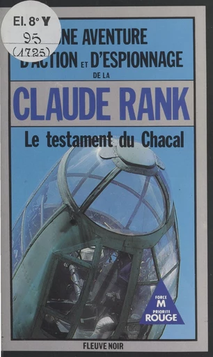 Le testament du chacal - Claude Rank - FeniXX réédition numérique