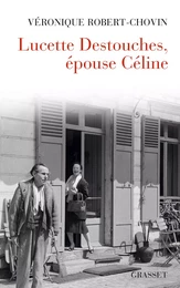 Lucette Destouches, épouse Céline