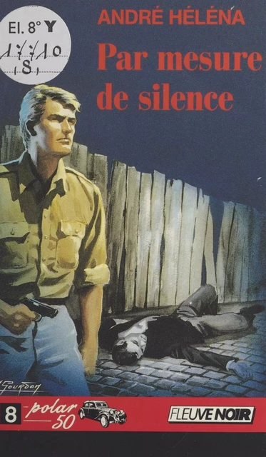 Par mesure de silence - André Héléna - FeniXX réédition numérique