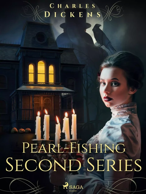 Pearl-Fishing – Second Series - Charles Dickens - Saga Egmont International