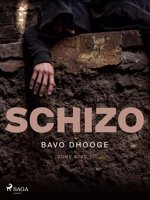 Schizo - Bavo Dhooge - Saga Egmont International