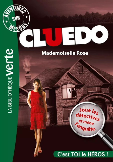 Aventures sur Mesure Cluedo 02 - Mademoiselle Rose -  Hasbro - Hachette Jeunesse