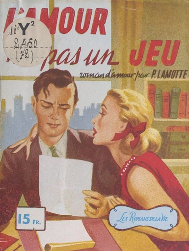 L'amour n'est pas un jeu - P. Lamotte - FeniXX réédition numérique