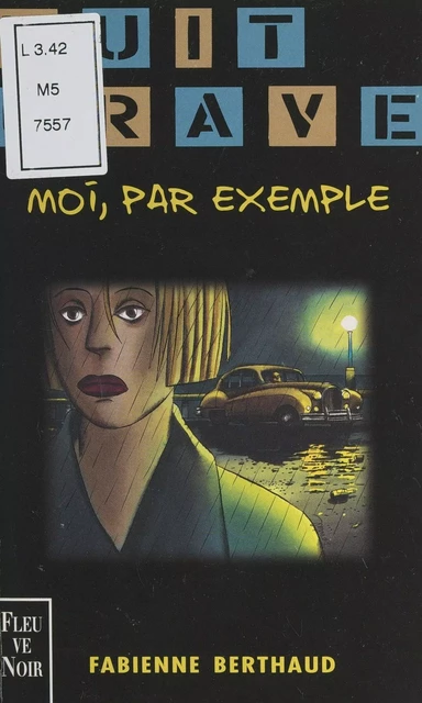 Moi, par exemple - Fabienne Berthaud - Fleuve éditions (réédition numérique FeniXX)