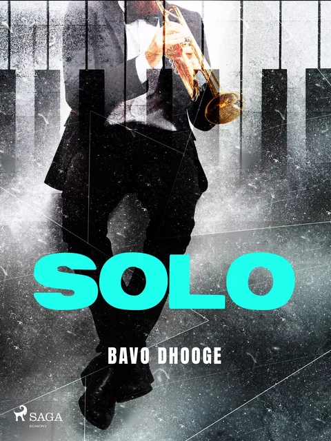 Solo - Bavo Dhooge - Saga Egmont International