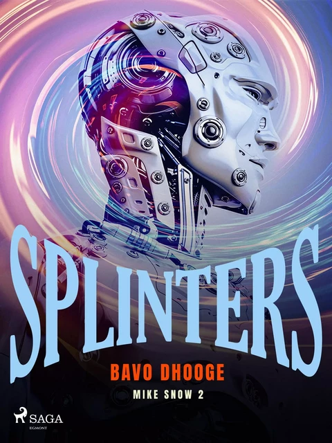 Splinters - Bavo Dhooge - Saga Egmont International