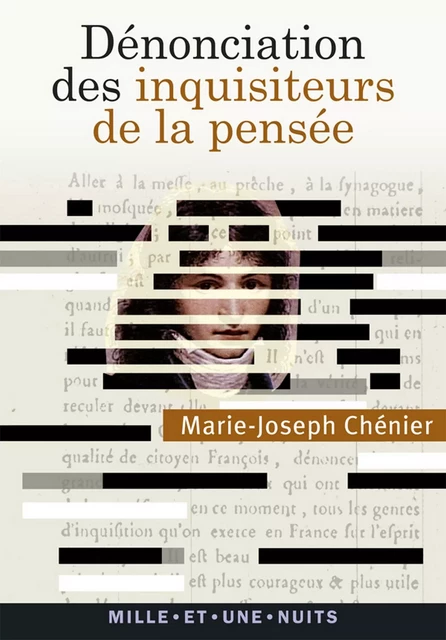 Dénonciation des inquisiteurs de la pensée - Marie-Joseph Chénier - Fayard/Mille et une nuits