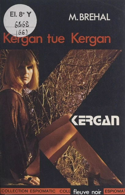 Kergan tue Kergan - Marc Brehal - Fleuve éditions (réédition numérique FeniXX)