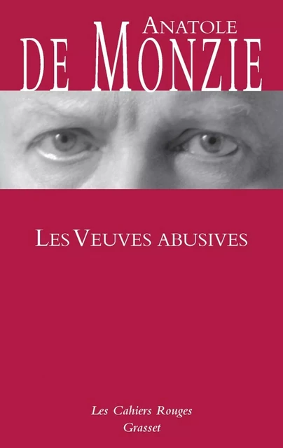 Les veuves abusives - Anatole de Monzie - Grasset