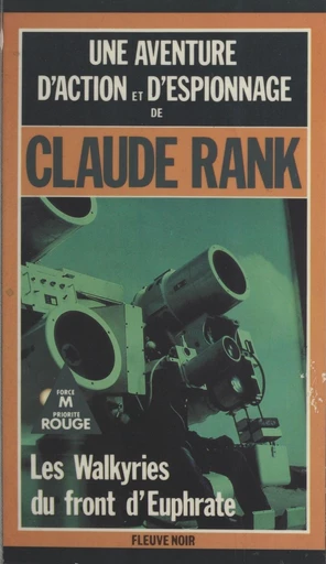 Les walkyries du front d'Euphrate - Claude Rank - FeniXX réédition numérique