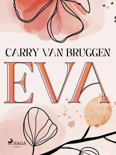 Eva - Carry van Bruggen - Saga Egmont International