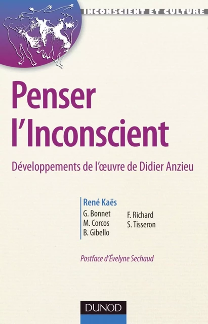 Penser l'inconscient - René Kaës - Dunod