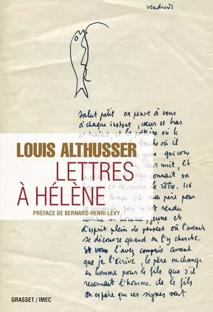 Lettres à Hélène - Louis Althusser - Grasset