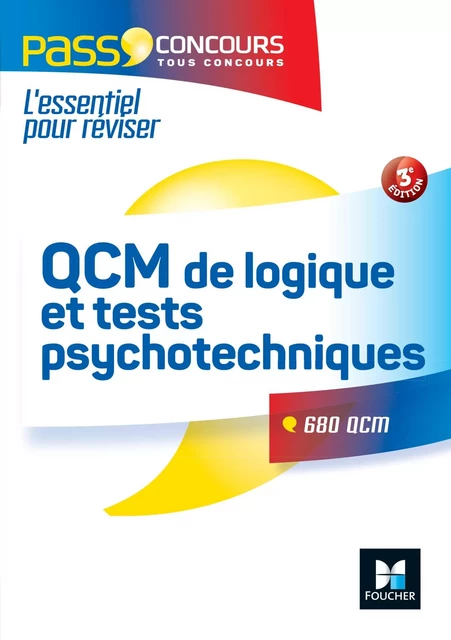 Pass'Concours QCM de logique et Tests psychotechniques - Concours Fonction Publique - 3e édition - Valérie Beal, Michèle Eckenschwiller - Foucher