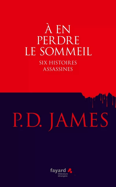 A en perdre le sommeil - Phyllis Dorothy James - Fayard