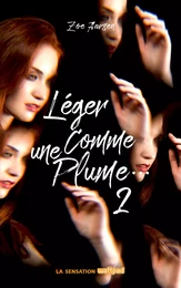 Léger comme une plume... - tome 2