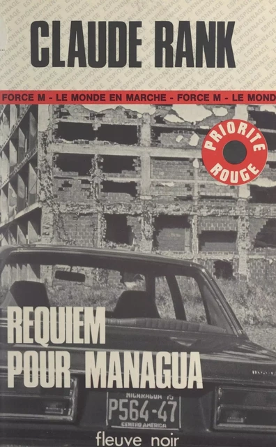 Requiem pour Managua - Claude Rank - Fleuve éditions (réédition numérique FeniXX)