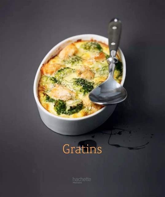 Gratins - 35 - Thomas Feller - Hachette Pratique