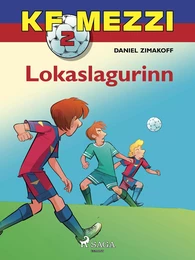 KF Mezzi 2 - Lokaslagurinn