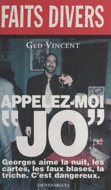 Appelez-moi Jo - Ged Vincent - FeniXX réédition numérique