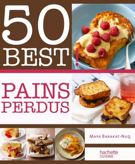 Pains perdus - Maya Nuq-Barakat - Hachette Pratique