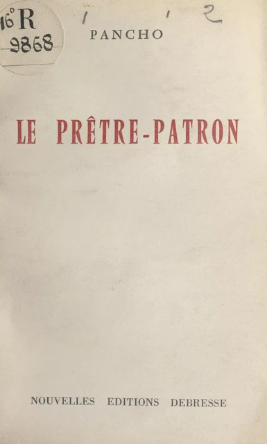 Le prêtre-patron -  Pancho - FeniXX réédition numérique