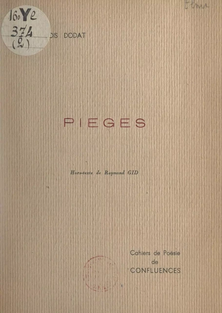 Pièges - François Dodat - FeniXX réédition numérique