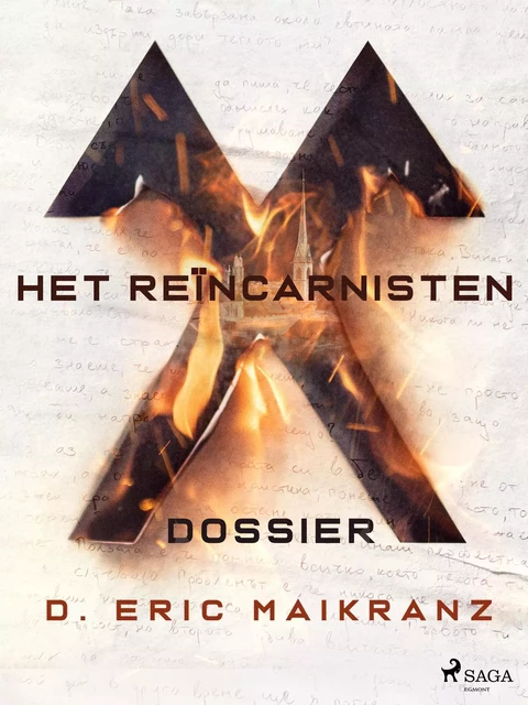 Het Reïncarnisten Dossier - D. Eric Maikranz - Saga Egmont International