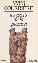 Les Excès de la passion