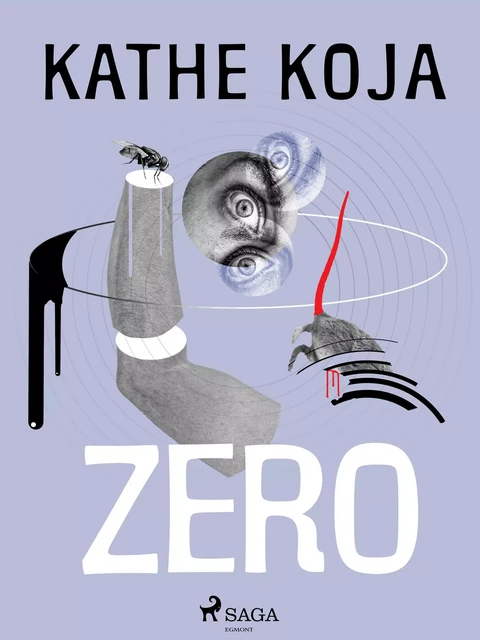 Zero - Kathe Koja - Saga Egmont International