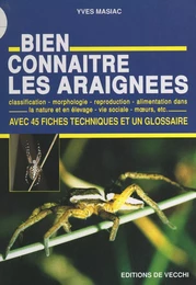 Bien connaître les araignées