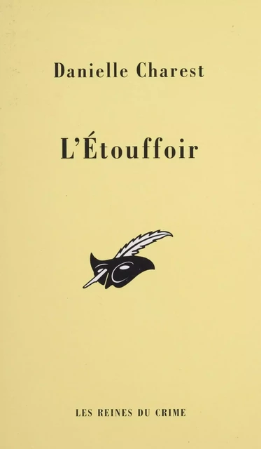 L'Étouffoir - Danielle Charest - Éditions Du Masque (réédition numérique FeniXX)