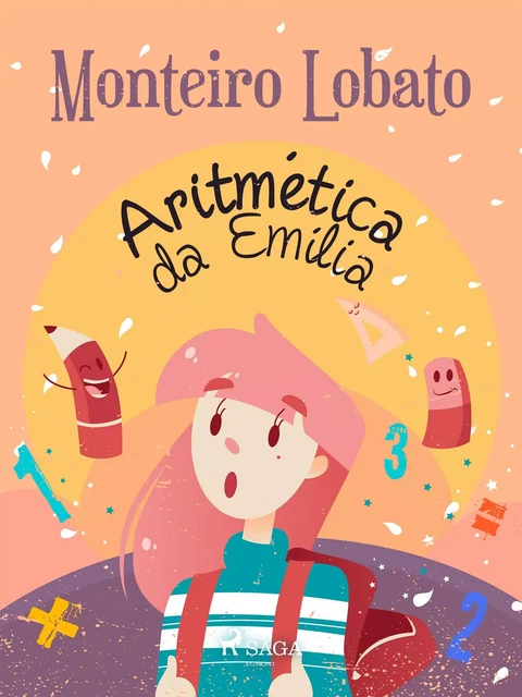 Aritmética da Emília - Monteiro Lobato - Saga Egmont International