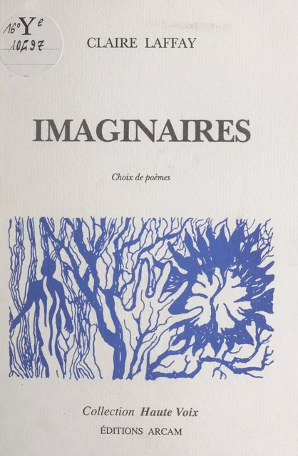 Imaginaires - Claire Laffay - FeniXX réédition numérique