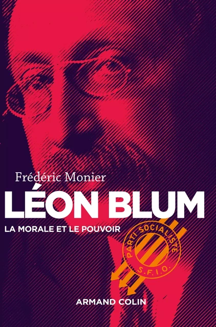 Léon Blum - Frédéric Monier - Armand Colin