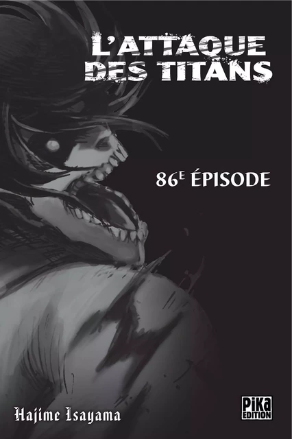 L'Attaque des Titans Chapitre 086 - Hajime Isayama - Pika