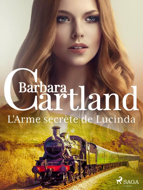 L'Arme secrète de Lucinda - Barbara Cartland - Saga Egmont French