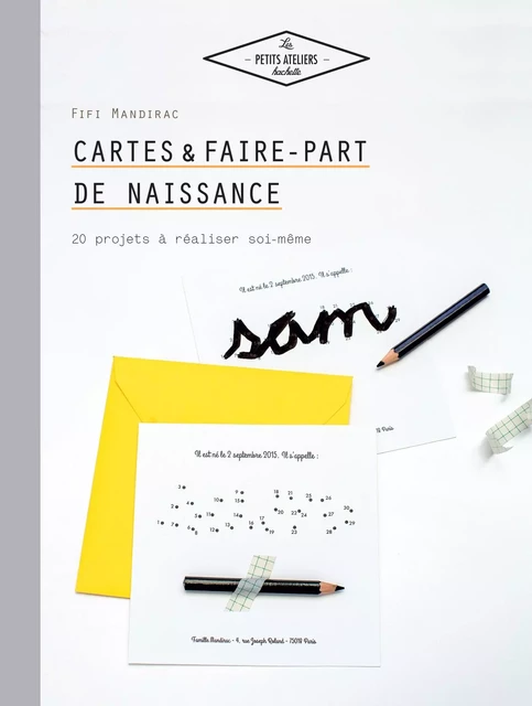 Cartes ef faire-parts de naissance - Fifi Mandirac - Hachette Pratique