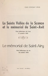 La sainte vallée de la Scance et le mémorial de Saint-Avit