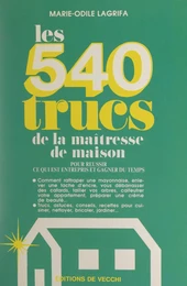 Les 540 trucs de la maîtresse de maison