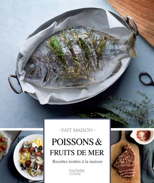 Poissons et fruits de mer - Clémentine Donnaint - Hachette Pratique