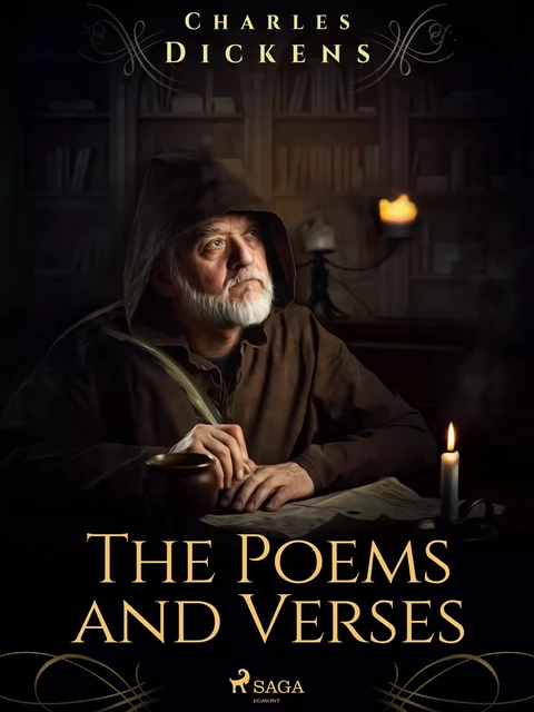 The Poems and Verses - Charles Dickens - Saga Egmont International