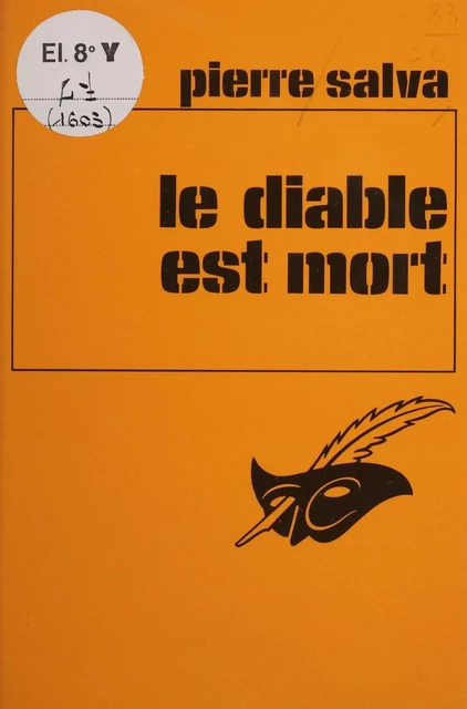 Le Diable est mort - Pierre Salva - Éditions Du Masque (réédition numérique FeniXX)