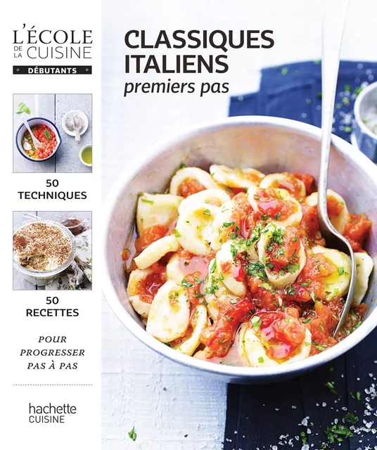 Classiques italiens - Mélanie Martin - Hachette Pratique